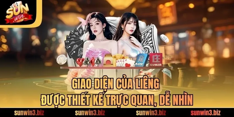 Giao diện của Liêng được thiết kế trực quan, dễ nhìn